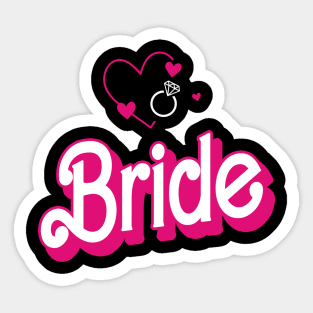 Bride Gift Wedding Announcement Engagement Funny Bride Sticker